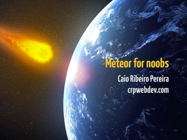 Meteor for Noobs